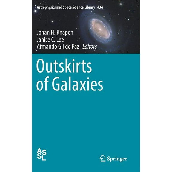 Astrophysics and Space Science Library Outskirts of Galaxies, Book 434, (Hardcover)