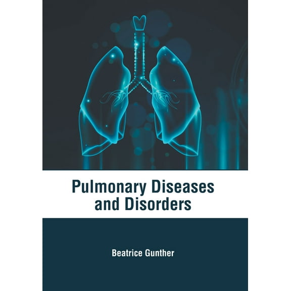 Pulmonary Diseases and Disorders, (Hardcover)