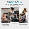 thumbnail image 4 of PRO+AQUA PRO-E-S55E Elite Whole House Well Water Filtration System with 55,000 Grain Water Softening, 4 of 9