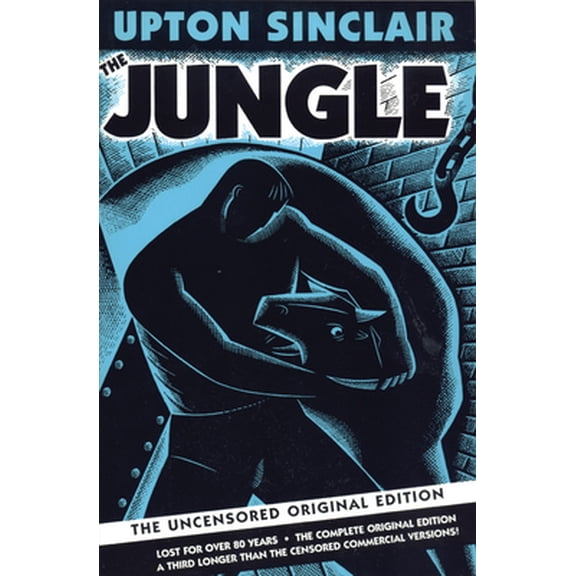 Pre-Owned The Jungle: The Uncensored Original Edition (Paperback) 1884365302 9781884365300