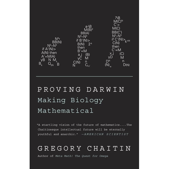Pre-Owned Proving Darwin: Making Biology Mathematical (Paperback) 1400077982 9781400077984