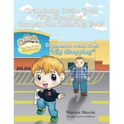 Adventures with Pop Pop: Grandman Dean Goes Big Shopping Companion Coloring Book (Paperback)
