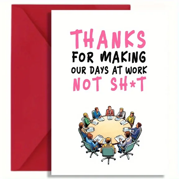 Funny Thank You Card for Colleagues – "Thanks for Making Our Days at Work Not Sh*t" – Perfect for Coworkers, Office Gifts, or Employee Appreciation – Envelope Included