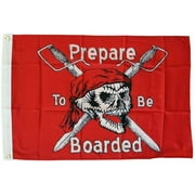 Flappin' Flags Prepare to Be Boarded - 3 ft x 5 ft Pirate Nylon Flag