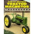 thumbnail image 1 of Pre-Owned How to Restore Tractor Magnetos (Paperback) 0879389494 9780879389499, 1 of 1