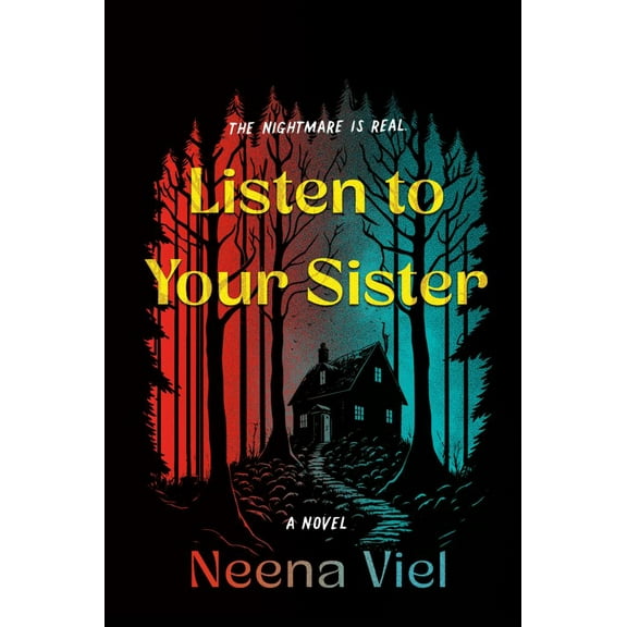 Listen to Your Sister: A Novel (Paperback)