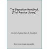 Pre-Owned Deposition Handbook, 2/E (Hardcover) 0471575194 9780471575191