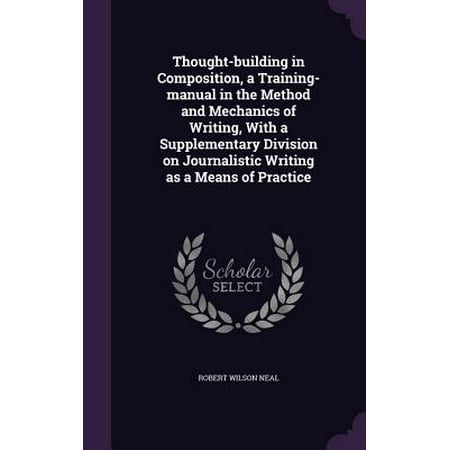 thought building in composition a training manual in the method and