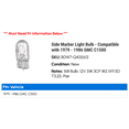 thumbnail image 2 of Side Marker Light Bulb - Compatible with 1979 - 1986 GMC C1500 1980 1981 1982 1983 1984 1985, 2 of 2
