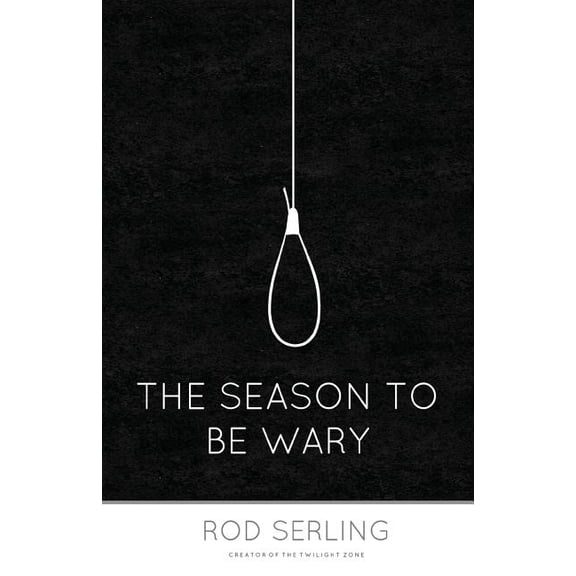 The Season to Be Wary (Paperback)
