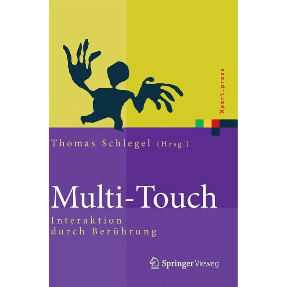 Xpert.Press Multi-Touch: Interaktion Durch Berührung, (Hardcover)