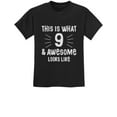 thumbnail image 1 of Tstars Boys Unisex 9th Birthday Gift Shirt Birthday Gift for 9 Year Old Birthday Gift for Boys This is What 9 and Awesome Looks Like Birthday Party B Day Youth Kids T Shirt, 1 of 7