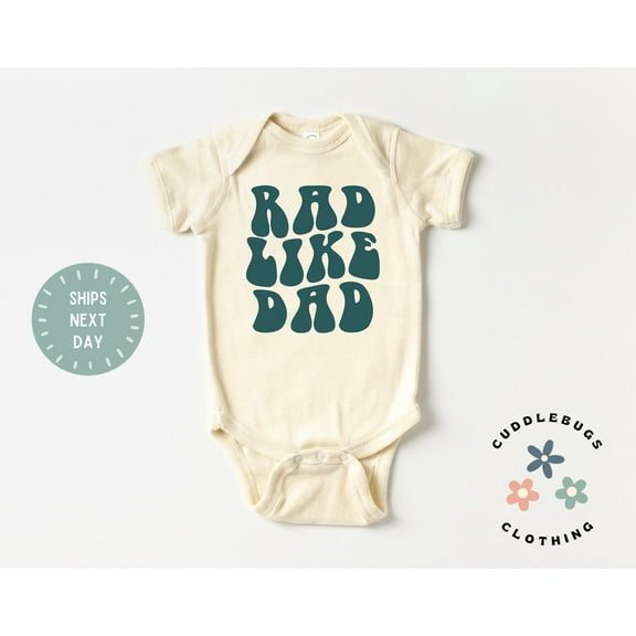 Rad Like Dad Onesies Bodysuit, Retro First Father'S Day Bodysuit, I Love My Dad, Daddy Gift, Baby Shower, New Baby, Cool Baby Clothing, Cute Baby Onesie, BABY BODYSUIT LAT 4424