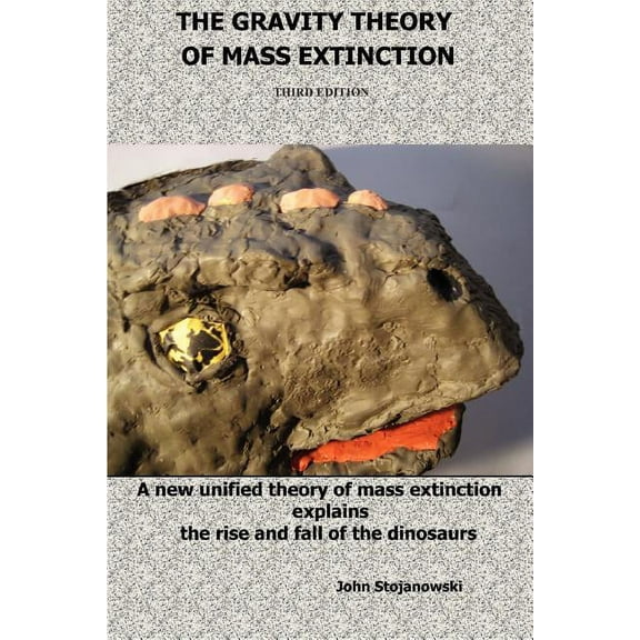 The Gravity Theory of Mass Extinction (Paperback)