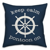 Creative Products Keep Calm And Pontoon On 18x18 Indoor / Outdoor Pillow