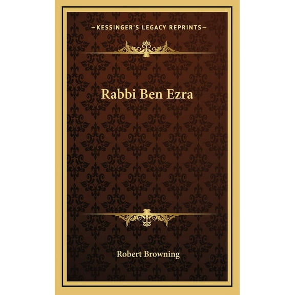 Rabbi Ben Ezra, (Hardcover)