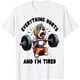 thumbnail image 1 of Verything Hurts and Im Tired Funny Dog Lover Fitness Gym playera, 1 of 2