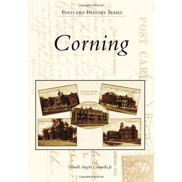 Corning (Historique des Cartes Postales)