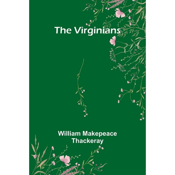 The Virginians, (Paperback)