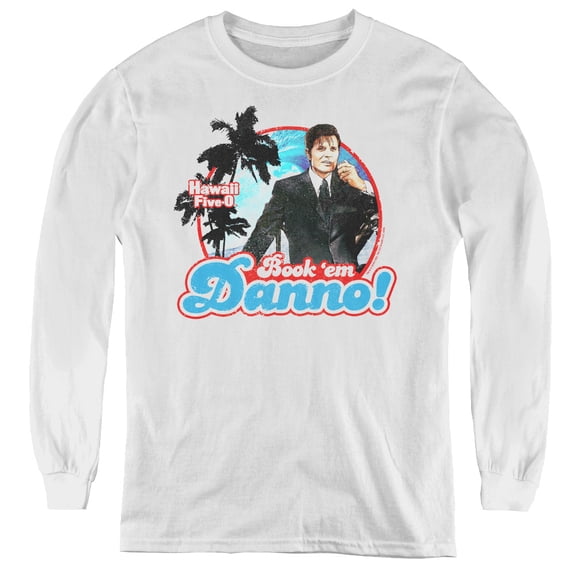 Hawaii 5 0 Book Em Danno Youth Long Sleeve T-Shirt White