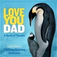 thumbnail image 3 of Love You, Dad, Melina Gerosa Soufflet Couverture Rigide, 3 of 4