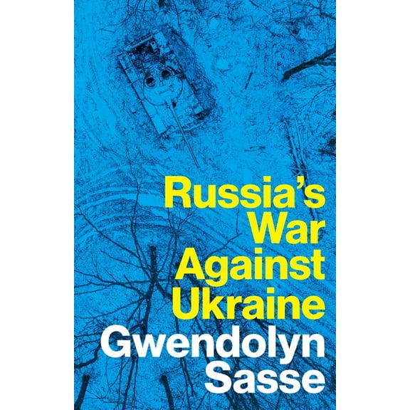 Russia's War Against Ukraine, (Hardcover)