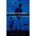 thumbnail image 1 of Pre-Owned Fathering Like the Father: Becoming the Dad God Wants You to Be / (Paperback) 0801064325 9780801064326, 1 of 1
