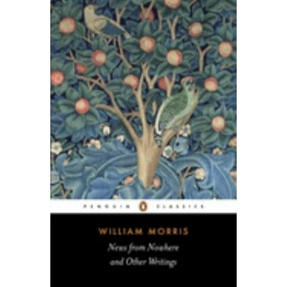 Pre-Owned News from Nowhere and Other Writings (Paperback) 9780140433302