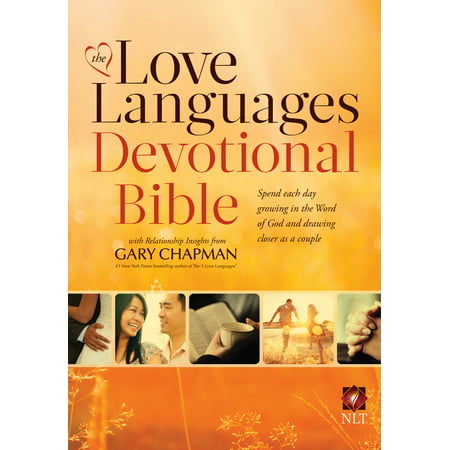 The Love Languages Devotional Bible, Hardcover