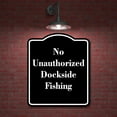thumbnail image 2 of No Unauthorized Dockside Fishing BLACK Aluminum Composite Sign 20''x24'', 2 of 9