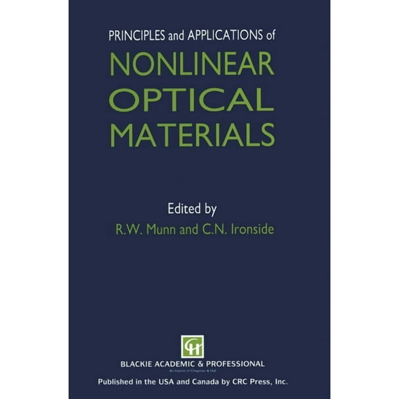 Principles and Applications of Nonlinear Optical Materials, (Hardcover)