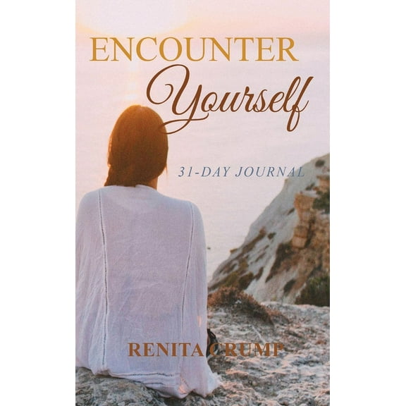Encounter Yourself: 31-Day Journal, (Hardcover)