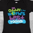 thumbnail image 4 of Inktastic Daddy Worlds Best Roofer Boys or Girls Baby Bodysuit, 4 of 5