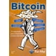 thumbnail image 1 of BITCOIN: ¿QUE? ¿COMO? ¿CUANDO? ¿DONDE? ¿POR QUE? RA-MA EDITORIAL JAVIER TOLJ, 1 of 2