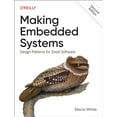 thumbnail image 1 of Pre-Owned Making Embedded Systems: Design Patterns for Great Software (Paperback) 1098151542 9781098151546, 1 of 1