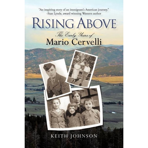 Rising Above: The Early Years of Mario Cervelli (Paperback)
