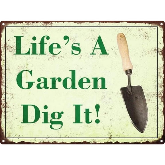 HELLOYOUNG Retro Metal Aluminum Sign Life's A Garden Dig It Metal Signs Funny Home Cave Garage bar Wall Decoration Vintage Metal Sign 8x12 Inch