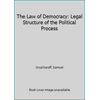 Pre-Owned The Law of Democracy: Legal Structure of the Political Process (Hardcover) 1599415232 9781599415239