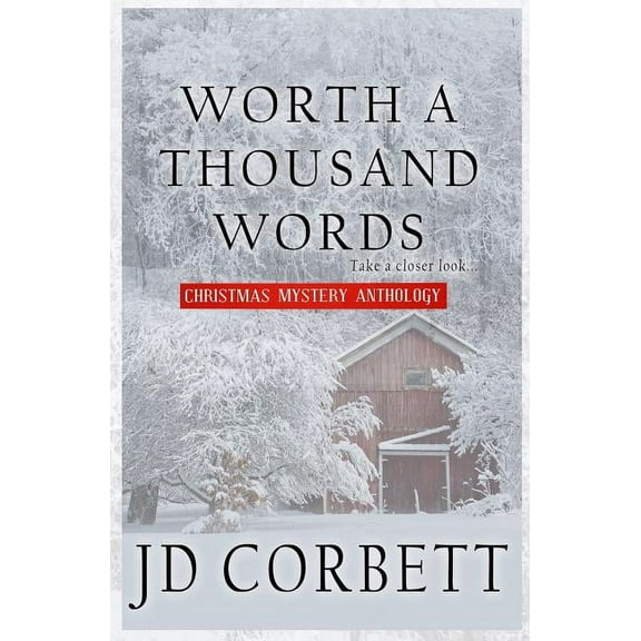 Worth a Thousand Words: Christmas Mystery Anthology