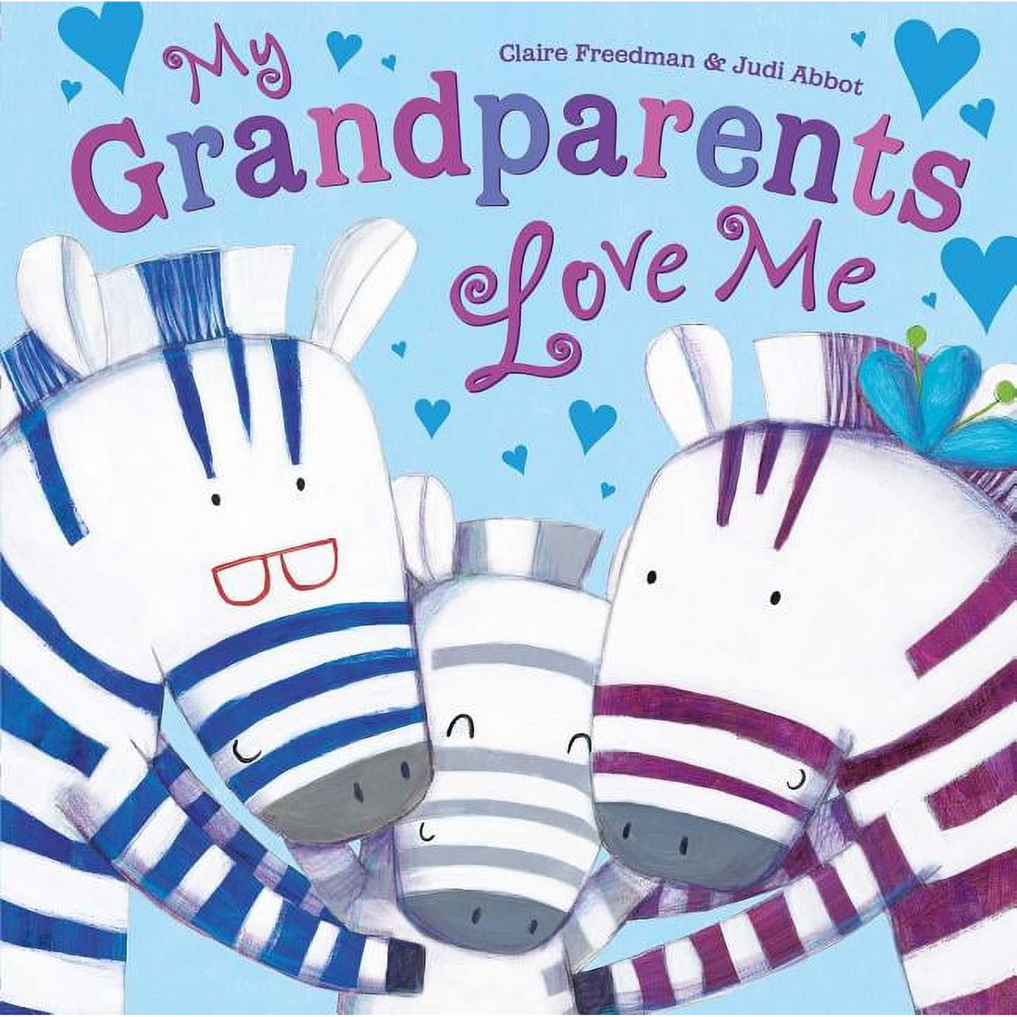 My Grandparents Love Me (Hardcover)