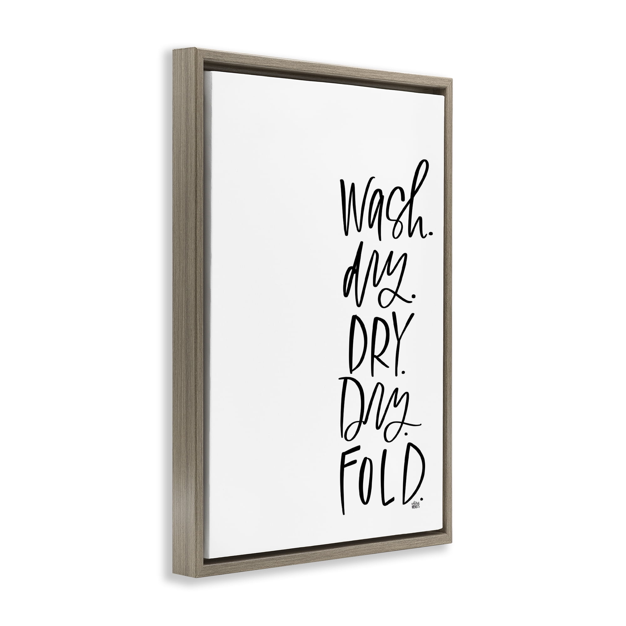 Stupell Industries Wash Dry Fold Phrase Typography Painting Brown Floater Framed Art Print Wall Art, 21 x 31