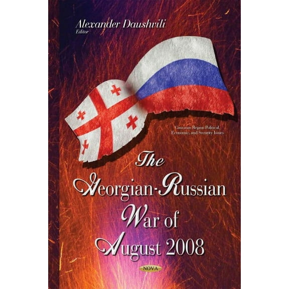 Georgian-Russian War of August 2008
