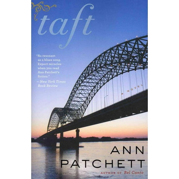 Taft, Livre de Poche Ann Patchett