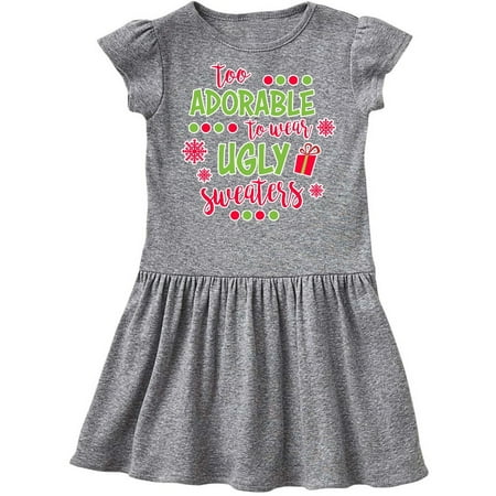 

Inktastic Too Adorable To Wear Ugly Sweaters Gift Toddler Girl Dress