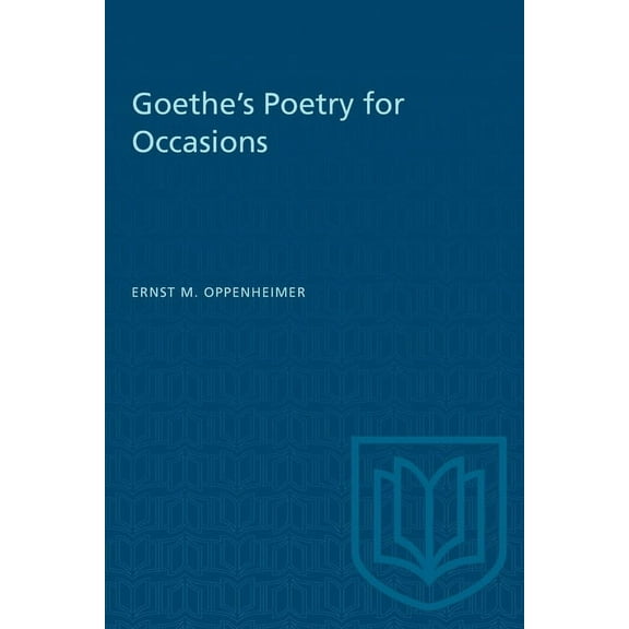 Heritage Goethe's Poetry for Occasions, (Paperback)