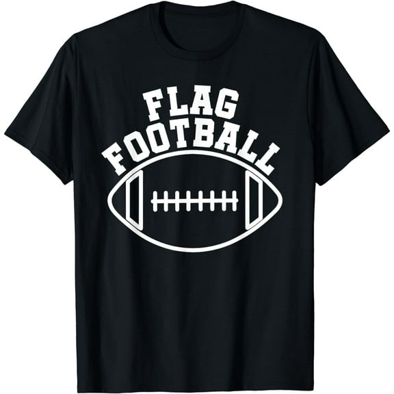 Flag Football for Girl Boy Women Men T-Shirt