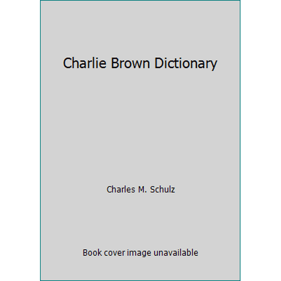 Pre-Owned Charlie Brown Dictionary (Paperback) 0590098985 9780590098984