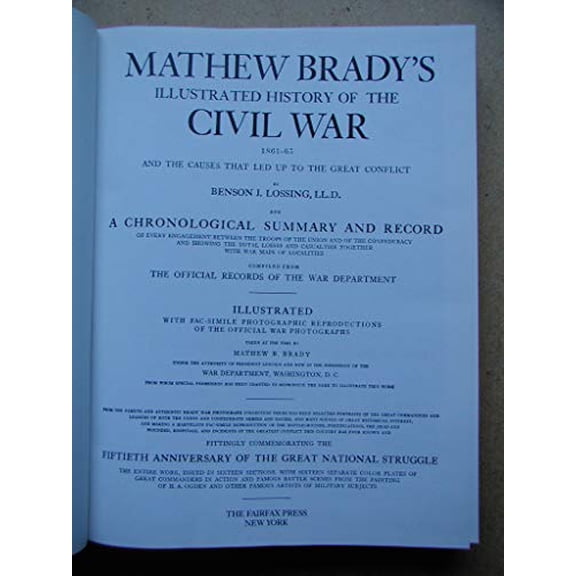 Pre-Owned Mathew Brady's Illustrated History of the Civil War (Hardcover) 0517225190 9780517225196