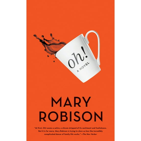 Oh! : A Novel (Paperback)
