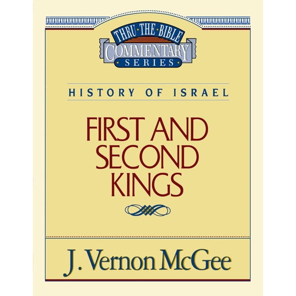 Thru the Bible Thru the Bible Vol. 13: History of Israel (1 and 2 Kings): 13, (Paperback)